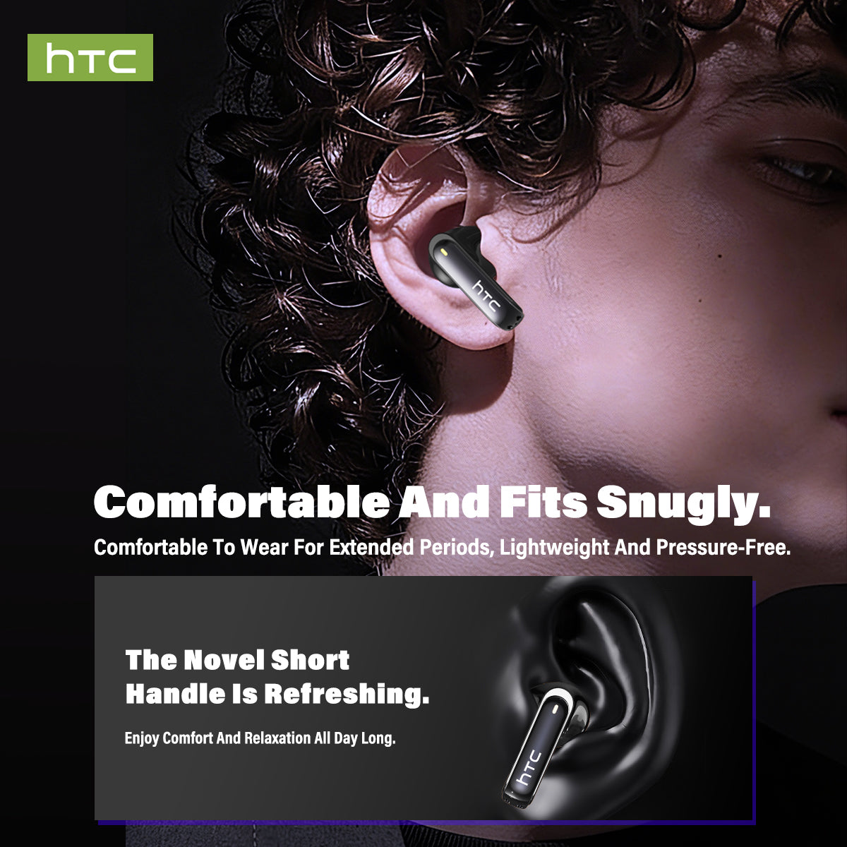 HTC NE70 Wireless Earphones lightweight snug fit design, pressure-free comfortable all-day wearing with novel short handle